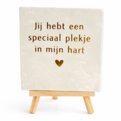 Tegeltje met tekst “Jij hebt een speciaal plekje in mijn hart” | Persoonlijk cadeautje